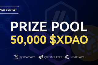Unlocking Opportunities: Dive into the XDAO Community Contest! (Stage 1)