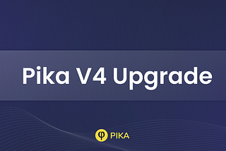 Announcing Pika V4 Upgrade