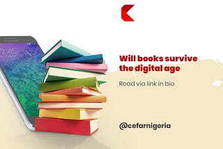 WILL BOOKS SURVIVE THE DIGITAL AGE?