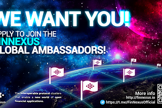 Join the FinNexus Global Ambassadors Program!