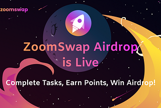 ZoomSwap Launch Campaign: 50,000 $ZOOM Airdop is Live!