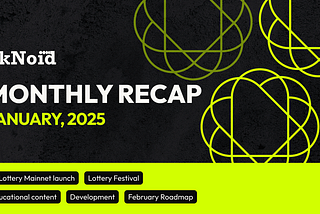 Monthly Recap: January 2025