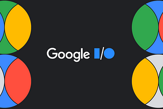 Google IO 2023 : Key Insights