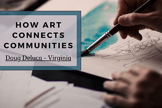 How Art Connects Communities