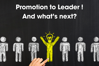 Controlled Promotion: How to Help an Inexperienced Leader Step into Their Role?