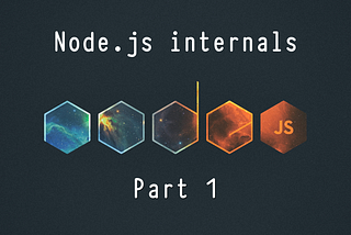 Node.js Internals: An introduction to Node’s runtime and architecture