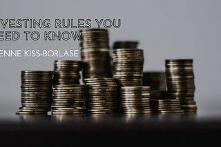Investing Rules You Need to Know