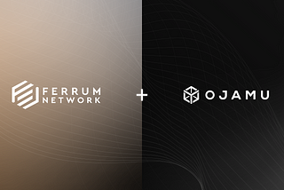 Ojamu Partners with Innovative DeFi Company, Ferrum Network