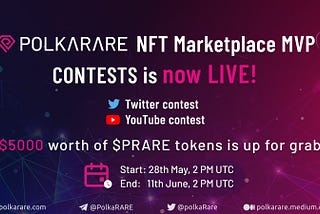 PolkaRare’s NFT Marketplace MVP Community Events Announcement
