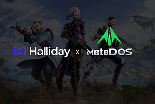 Halliday Partners with MetaDOS