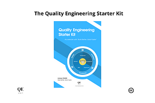 Releasing The Quality Engineering Starter Kit