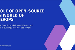 Role of Open-Source in World of DevOps — Talk at Software Freedom Day 2021
