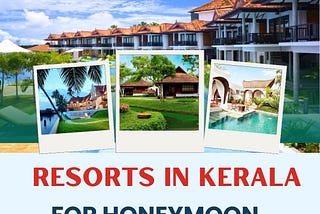 resorts in kerala for honeymoon