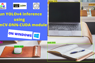 YOLOv4 inference using OpenCV-DNN-CUDA on Windows