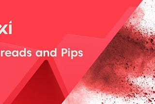 What is a Pip in Forex? Spreads & Pipettes Explained