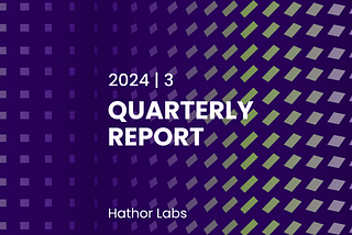 Hathor Labs Q3/2024 Report