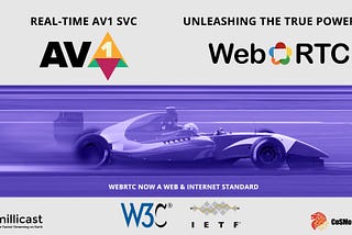Real-Time #AV1 SVC — Unleashing the True Power of #WebRTC