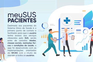 Imagem com ilustrações que simulam profissionais de saúde, contendo texto de apresentação do aplicativo meuSUS pacientes
