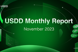 USDD Monthly Report November 2023