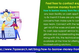 Feel free to contact experts- How to borrow money from the cash app