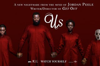 “Us” by Jordan Peele — A Commentary