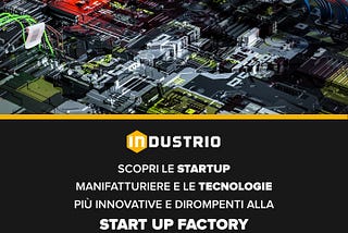 A MECSPE una “finestra sul futuro” dell’industria: la Start Up Factory, a cura di Industrio…