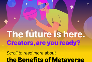 Why should creators be thinking about the Metaverse? 🤔