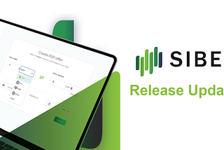 SIBEX Release Updates — 28 November 2020