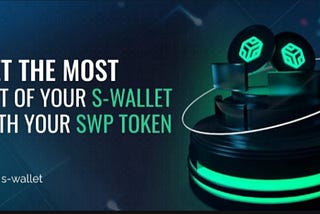 HOW I STARTED USING S-WALLET