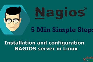 How To Install Nagios 4.x Server/Client — Part 1
