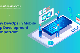 DevOps in Mobile App Development