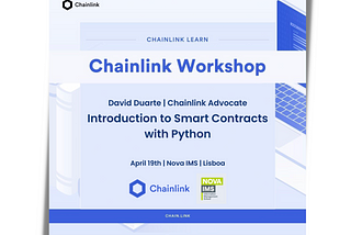 https://www.novaims.unl.pt/en/here-now/events/workshop-introduction-to-smart-contracts-with-python/