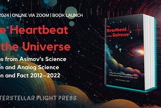 National Poetry Month Reading: THE HEARTBEAT OF THE UNIVERSE: POEMS FROM ASIMOV’S AND ANALOG