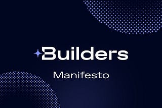 Builders Studio Manifesto