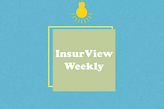 InsurView Weekly August №2