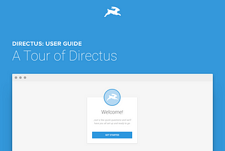 User Guide — A Tour of Directus