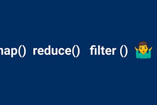 Javascript map, reduce, filter methods✌