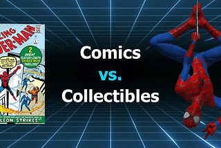 Collecting Strategies in Veve: Comics vs. Collectibles