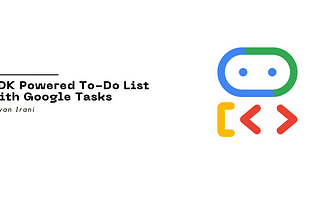 Your First ADK Agent: Building a Google Tasks To-Do Manager