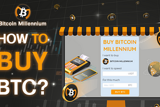 New buy offer — Bitcoin Millennium — Guide to buy BTC