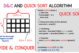 Overview of the “Quicksort” Algorithm and “Divide & Conquer” approach in JavaScript