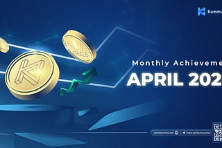 Kommunitas April 2026 Monthly Achievement