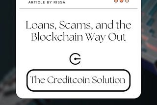 Loans, Scams, and the Blockchain Way Out