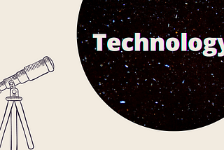 Telescope on technology