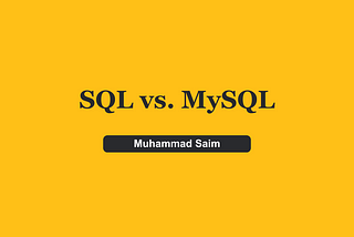 Understanding SQL vs. MySQL