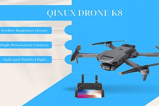 Qinux Drone K8 : — Scam or Is Qinux Drone 4k Worth Buying?