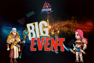 Dragon Warrior Big Event