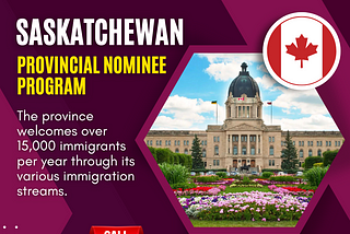 Saskatchewan Provincial Nominee Program.