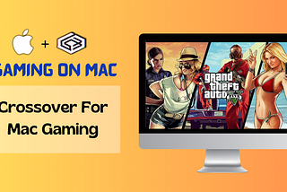 Crossover For Mac Gaming