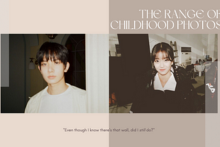 The Range of Childhood Photos